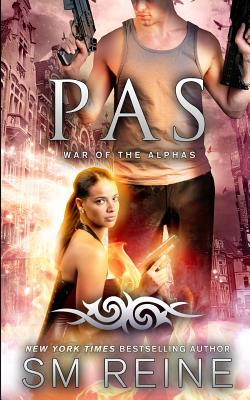 Pas: An Urban Fantasy Novel - Reine, S M