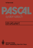 Pascal Systematisch: Eine Strukturierte Einf?hrung