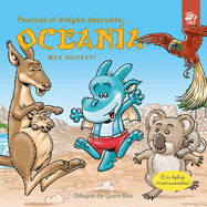 Pascual El Drag?n Descubre Ocean?a