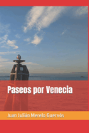 Paseos por Venecia