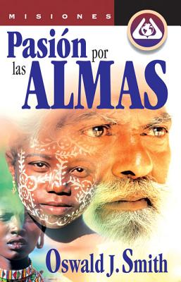 Pasin Por Las Almas - Smith, Oswald J