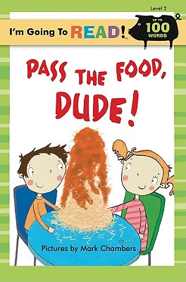 Pass the Food, Dude - 