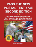Pass the New Postal Test 473e Second Edition