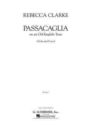 Passacaglia: Viola and Piano - Clarke, Rebecca (Composer)