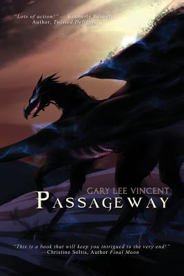 Passageway - Vincent, Gary Lee