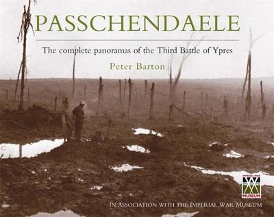 Passchendaele - Barton, Peter