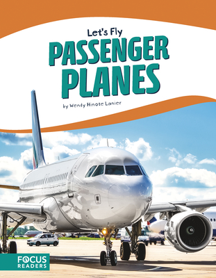 Passenger Planes - Hinote Lanier, Wendy