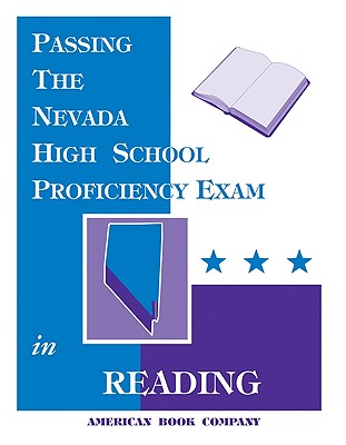 Passing the Nevada High School Proficiency Exam in Reading - Pintozzi, Frank J, Dr., and Pintozzi, Devin, and Culpepper, Yvonne W