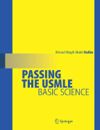 Passing the USMLE: Basic Science - Abdel-Halim, Ahmad Wagih