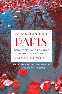 Passion for Paris - Downie, David