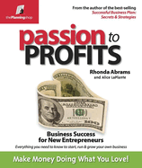 Passion to Profits: Business Success for New Entrepreneurs