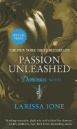 Passion Unleashed: A Demonica Novel