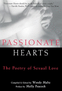 Passionate Hearts: The Poetry of Sexual Love