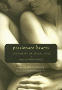 Passionate Hearts: The Poetry of Sexual Love