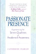 Passionate Presence - Ingram, Catherine