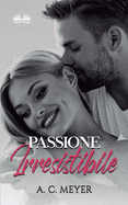 Passione Irresistibile