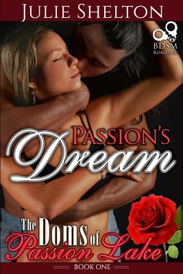 Passion's Dream - Shelton, Julie