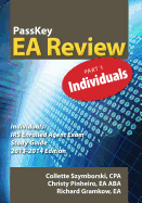 Passkey EA Review, Part 1: Individuals IRS Enrolled Agent Exam Study Guide 2013-2014 Edition