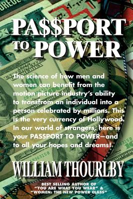 Passport to Power - Thourlby, William