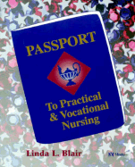 Passport to Practical & Vocational Nursing