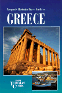 Passport's Illustrated Travel Guide to Greece: Passport's Illustrated Travel Guides - Thomas Cook Publishing, and Gauldie, Robin