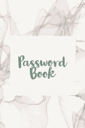 Password Book: Personal Internet Address and Password Logbook Organizer Notebook (Volume 9)