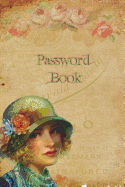Password Book: Young Girl: Password Book: Password Journal / Password Organizer / Password Keeper / Internet Usernames and Passwords