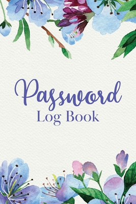 Password Log Book: Alphabetized Internet Password Logbook - Floral Blue Peonies Botanical Motif - Emery J Morales