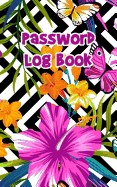 Password Log Book: Never Lose a Password Again! Password Logbook to Store and Organize Important Information - with Alphabetical Index (5x8) (V1)