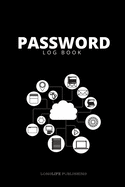 Password Log Book: Password and Username Keeper Journal with Alphabetical Pages