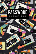 Password Organizer: An Organizer for Your Usernames and Password Over 300+ Password Keeper