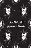 Password Organizer Notebook: Password Log Book And Internet Password Organizer Alphabetical, Logbook To Protect Usernames and Password, Keeper Log Book For Cats Lovers