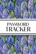 Password Tracker (Hyacinths): 6"x9" Alphabetical Password Logbook for Easy Organization