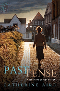 Past Tense: A Sloan and Crosby Mystery