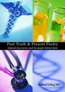 Past Truth & Present Poetry: Medical Discoveries and the People Behind Them