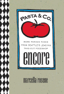 Pasta and Co. Encore