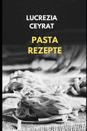 Pasta Rezepte