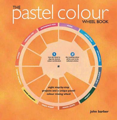Pastel Colour Wheel Book - Barber, John