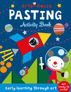 Pasting: Early Learning Through Art