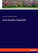 Pastor Naudi's Young Wife