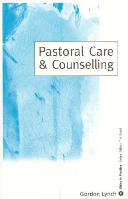 Pastoral Care & Counselling - Lynch, Gordon