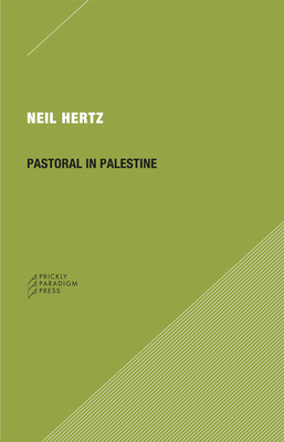 Pastoral in Palestine - Hertz, Neil