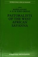 Pastoralists of the West African Savanna