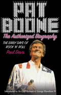 Pat Boone: The Authorised Biography