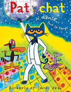 Pat Le Chat: Je Danse Tout Le Temps