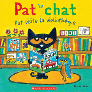 Pat Le Chat: Pat Visite La Biblioth?que