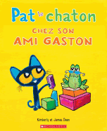Pat Le Chaton Chez Son Ami Gaston