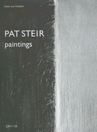 Pat Steir: Paintings - Von Drathen, Doris (Editor)