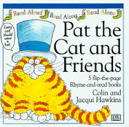 Pat the Cat and Friends