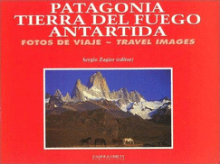 Patagonia, Tierra del Fuego Antartida - Bilingue